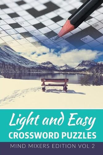 Cover image for Light and Easy Crossword Puzzles: Mind Mixers Edition Vol 2