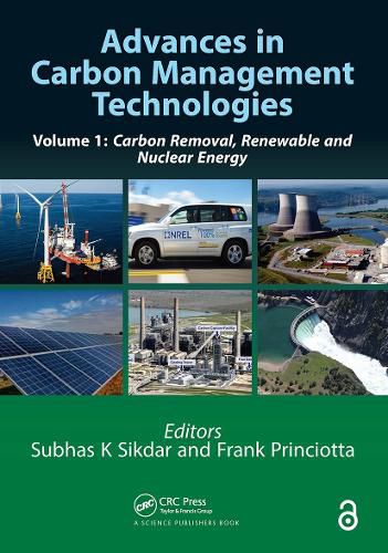 Cover image for Advances in Carbon Management Technologies: Carbon Removal, Renewable and Nuclear Energy, Volume 1