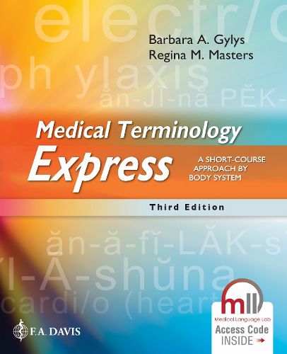 Cover image for Medical Terminology Express: A Short-Course Approach by Body System
