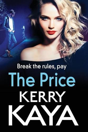 Cover image for The Price: An unforgettable, heart-stopping thriller from bestselling author Kerry Kaya