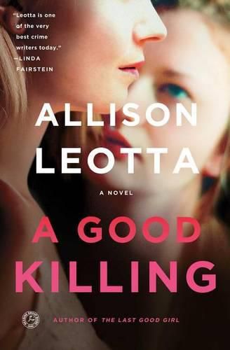 A Good Killing: A Novel