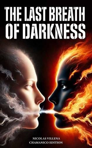 Cover image for The last breath of darkness