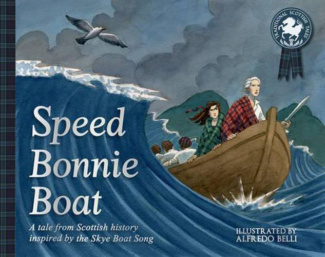 Cover image for Speed Bonnie Boat: A Tale from Scottish History Inspired by the Skye Boat Song