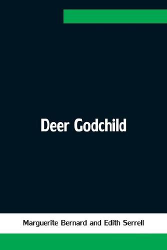 Cover image for Deer Godchild
