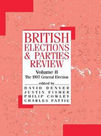 Cover image for British Elections and Parties Review: The General Election of 1997