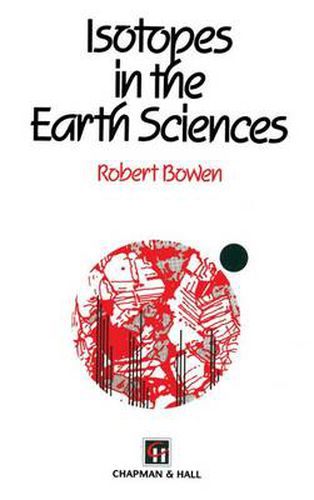 Cover image for Isotopes in the Earth Sciences