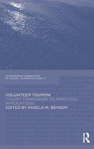 Cover image for Volunteer Tourism: Theoretical Frameworks and Practical Applications