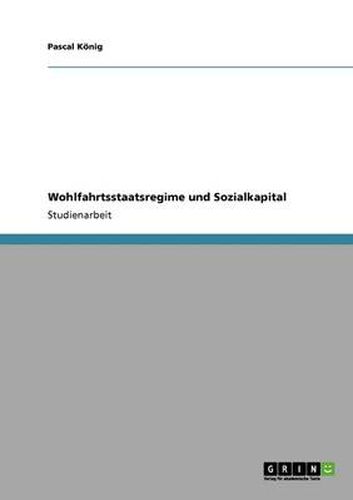 Cover image for Wohlfahrtsstaatsregime und Sozialkapital