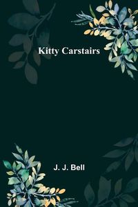 Cover image for Kitty Carstairs