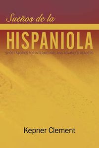 Cover image for Suenos de La Hispaniola