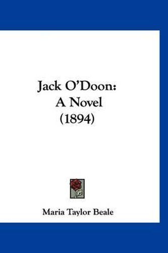 Cover image for Jack O'Doon: A Novel (1894)