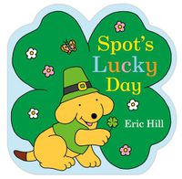 Cover image for Spot's Lucky Day