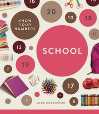 Cover image for Know Your Numbers: School