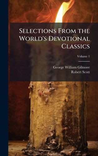 Cover image for Selections From the World's Devotional Classics