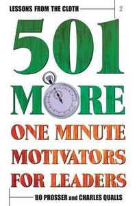 Cover image for Lessons from the Cloth 2: 501 More One Minute Motivators for Leaders