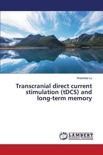 Cover image for Transcranial direct current stimulation (tDCS) and long-term memory