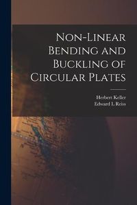 Cover image for Non-linear Bending and Buckling of Circular Plates