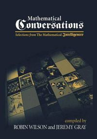 Cover image for Mathematical Conversations: Selections from The Mathematical Intelligencer