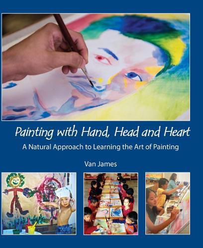 Cover image for Painting with Hand, Head and Heart