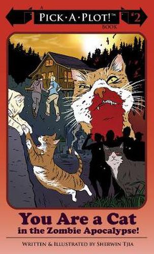 Cover image for You Are A Cat In The Zombie Apocalypse