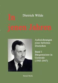 Cover image for In jenen Jahren: Band 1