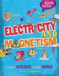 Cover image for Mind Webs: Electricity and Magnets