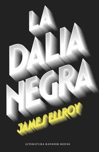 Cover image for La Dalia  Negra / The Black Dahlia