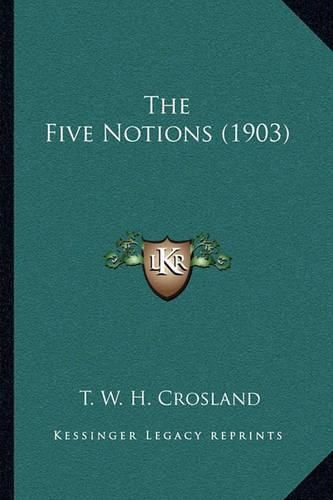 The Five Notions (1903)