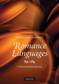 Cover image for Romance Languages: A Historical Introduction
