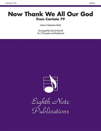 Cover image for Now Thank We All Our God: From Cantata 79