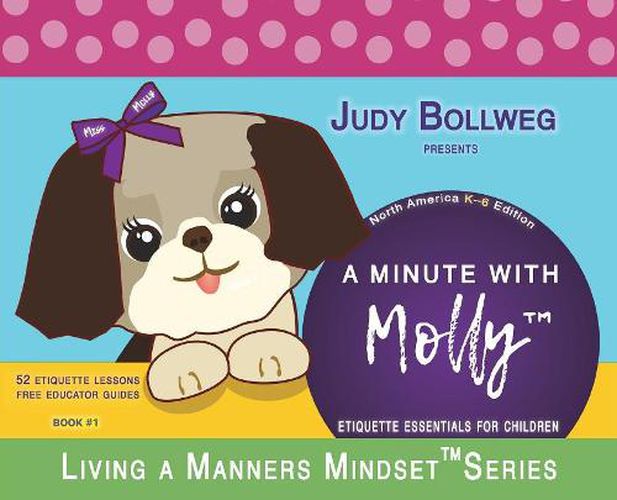 Cover image for A Minute with Molly: Etiquette Essentials for Children