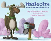 Cover image for Malcolm Gets an Invitation