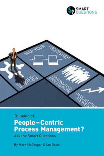 Cover image for Thinking of... People-centric Process Management? Ask the Smart Questions