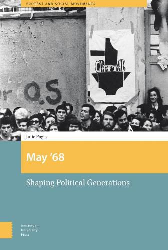 Cover image for May '68: Shaping Political Generations