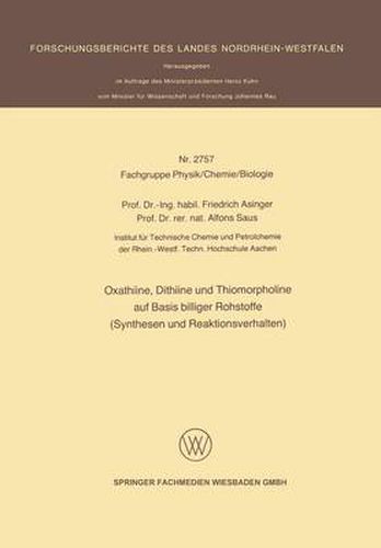 Cover image for Oxathiine, Dithiine Und Thiomorpholine Auf Basis Billiger Rohstoffe (Synthesen Und Reaktionsverhalten)