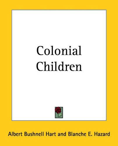 Cover image for Colonial Children