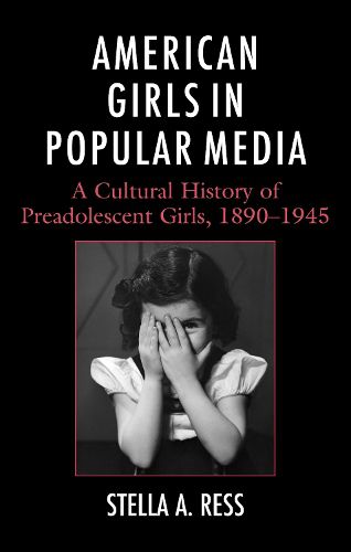 Cover image for American Girls in Popular Media
