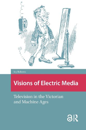 Cover image for Visions of Electric Media