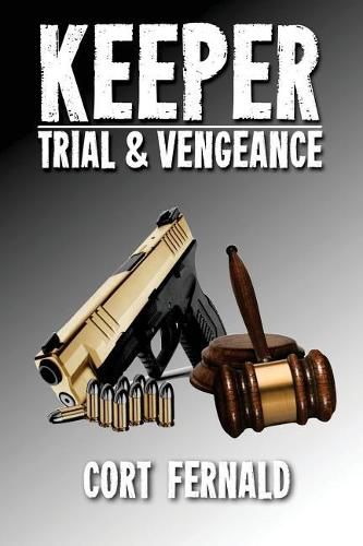 Cover image for Keeper: Trial & Vengeance