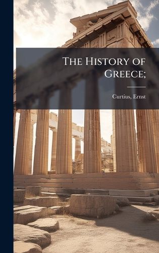Cover image for The History of Greece;