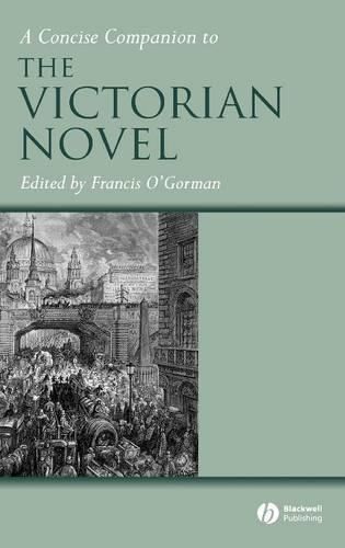 A Concise Companion to the Victorian Novel