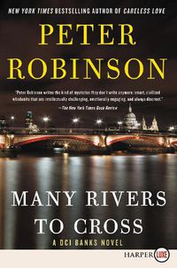 Cover image for Many Rivers to Cross: A DCI Banks Novel