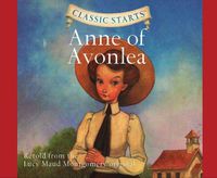 Cover image for Anne of Avonlea (Library Edition), Volume 38