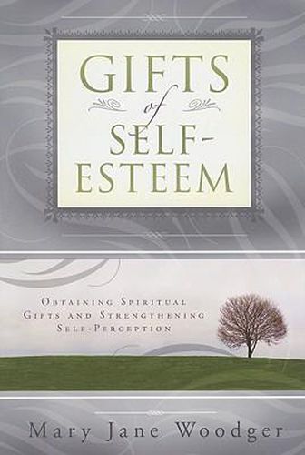 Cover image for Gifts of Self Esteem