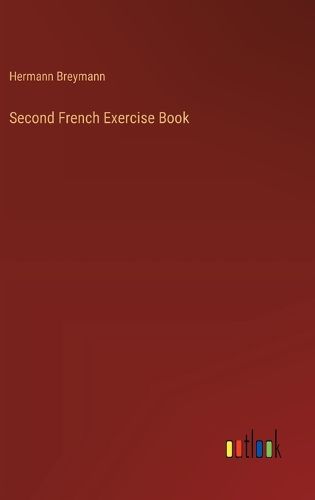 Cover image for Second French Exercise Book