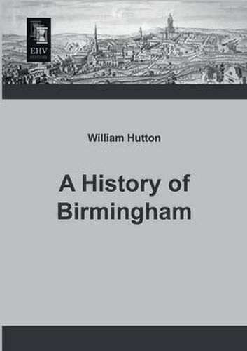 Cover image for A History of Birmingham