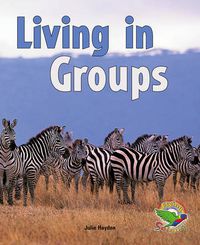 Cover image for Living in Groups