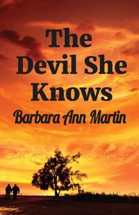 Cover image for The Devil She Knows