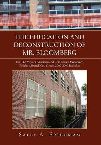 Cover image for The Education and Deconstruction of Mr. Bloomberg