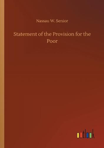 Cover image for Statement of the Provision for the Poor